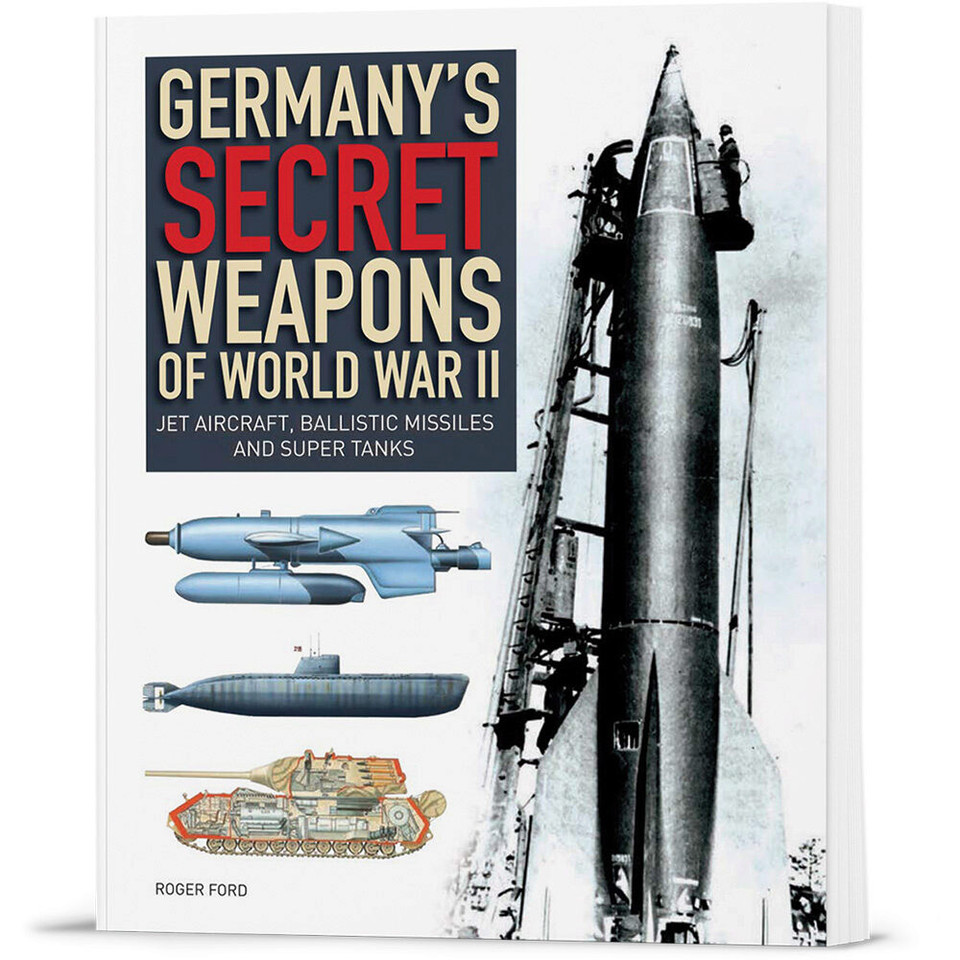 GERMANY'S SECRET WEAPONS OF WORLD WAR II Amber Books (9781838860721) Main Image