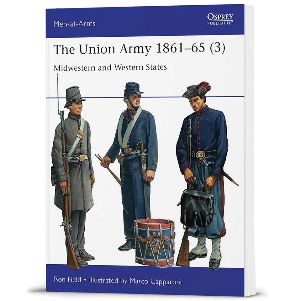 The Union Army 1861-65 Osprey Men-at Arms (9781472855879) Main Image