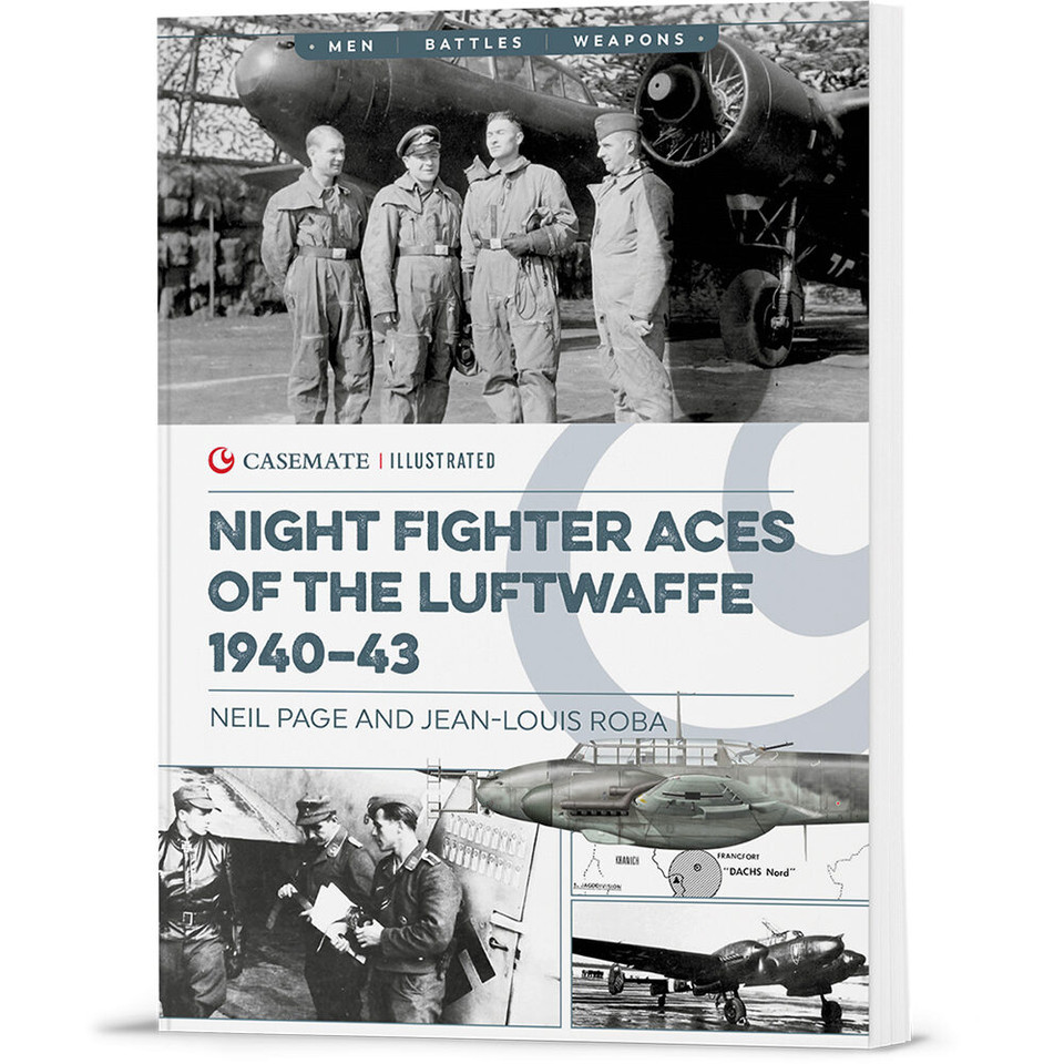 Night Fighter Aces of the Luftwaffe 1940-43 Casemate Illustrated (9781636243887) Main Image