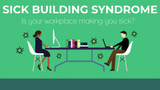 Ways To Eliminate Sick Building Syndrome