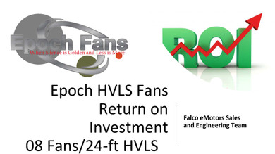 Return on Investment Analysis with Epoch HVLS Fans