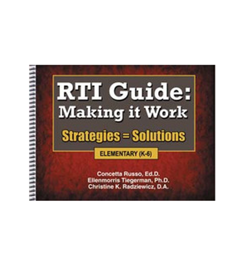 RTI Guide: Making It Work, Strategies = Solutions