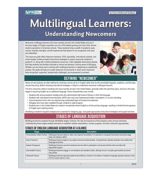 Multilingual Learners: Understanding Newcomers