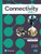 Connectivity 1e Level 5 (Student Book, eBook, Online Practice)