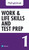 Work & Life Skills and Test Prep 1 (Student Online Resources)