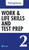 Work & Life Skills and Test Prep 2 (Student Online Resources)