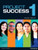 Project Success 1 (Student Book, eBook, Online Practice)