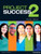 Project Success 2 (Student Book, eBook, Online Practice)