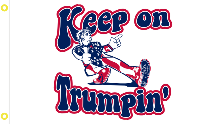 Keep On Trumpin' 3'x5' Flag