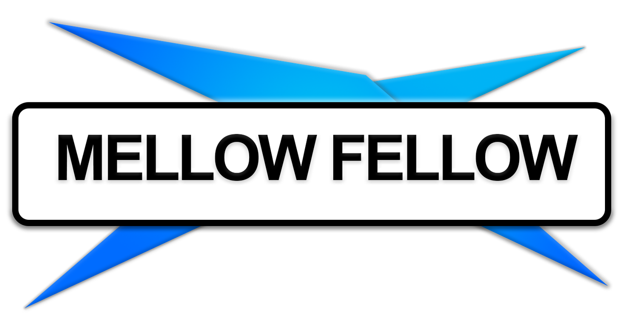 MELLOW FELLOW