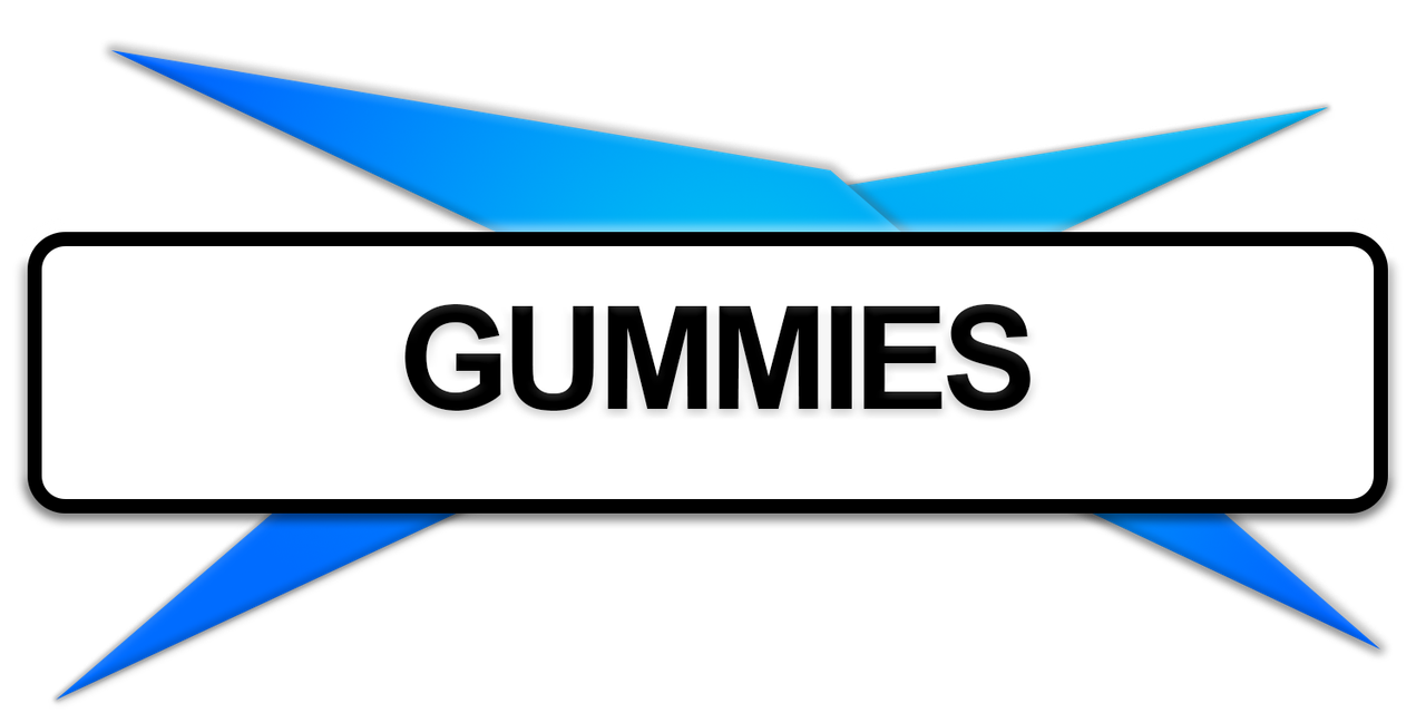 GUMMIES