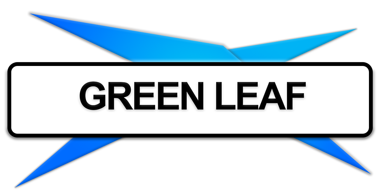 GREEN LEAF