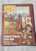 Album De Figuritas Historico Colon  / De Revista Anteojito 0 Album De Figuritas Historico Colon  / De Revista Anteojito 0