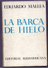 Libro La Barca De Hielo De E. Mallea 0