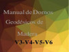 Tutorial Construccion Domo Geodésicos Mas Tutorial Regalo 2