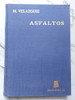 Asfaltos. Manuel Velazquez. 52926 0