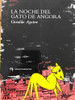 La Noche Del Gato De Angora 0