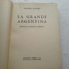 La Grande Argentina - Leopoldo Lugones 1962 Segunda Edicion 1