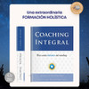 Coaching Integral | Una Visión Holística Del Coaching 2