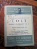 Librillo Sobre La Colt 45 Automatica 0