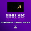 Milky Way - Trap Cosmos Type Beat 0