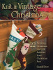 Libro: Knit A Vintage Christmas: 22 Stocking, Ornament, And 0