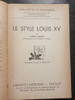 Le Style Louis Xv. Pierre Verlet. 51n 599 1