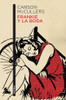 Frankie Y La Boda - Carson Mccullers 0