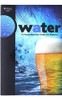 Agua: Una Guía Completa Cerveceros (elementos Cerveceros) 0