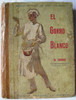 Antiguo Recetario Cocina El Gorro Blanco 0
