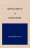 Iluminaciones - Arthur Rimbaud 0