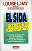 El Sida Como Abordarlo De Forma Positiva De Louise L.hay 0