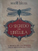 Livro O Segredo Da Libélula Scott Blum 0