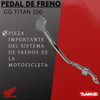 Pedal de freno trasero Original Para Honda Cg titan 150 3