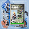 Kit Imprimible Cuadros Día Del Padre Fútbol | Editables Psd 5