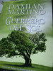 Cronicas Del Guerrero Del Sol. Damian Martino. Nuevo! 0