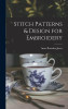 Libro Stitch Patterns & Design For Embroidery - Anne Bran... 0