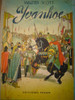 Yvanhoe. Walter Scott. 1955. Ediciones Peuser 0