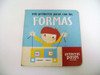 Mis Primeros Pasos Con Las Formas Libro Carton Niños Boedo 0