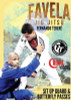 Favela Jiu-jitsu - Fernando Terere 3 Volumes Por Download! 3