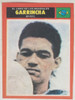 Futbol Brasil Tarjeta 1974 Mitico Garrincha Coleccionables 0