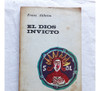 El Dios Invicto - Franz Altheim - Eudeba Argentina 1966 1
