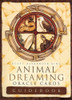 Animal Dreaming Oracle Cartas De Oráculo De Sueño Animal 3