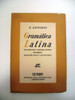 Gramatica Latina Lipparini Volumen 1 San Marco 1953 Boedo 0
