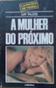 Campeoes De Venda 20 / A Mulher Do Próximo/ Gat Talese. 0