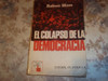 El Colapso De La Democracia - Robert Moss 0