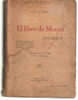 El Libro De Moron ( Notas Serenas ) - Luis A. Mohr 0