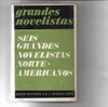 Seis Grandes Novelistas Norteamericanos Traducidos Por Seis 0