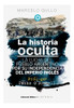 La Historia Oculta - Gullo, Marcelo 0