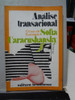 Livro Análise Transacional - O Caso De Eustáquio Sofia Carac 0